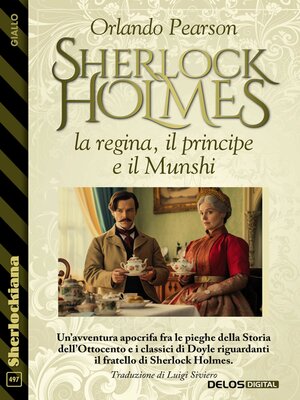 cover image of Sherlock Holmes, la regina, il principe e il Munshi